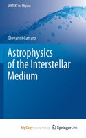 Astrophysics of the Interstellar Medium