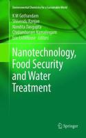 Nanotechnology, Food Security and Water Treatment