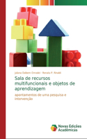 Sala de recursos multifuncionais e objetos de aprendizagem