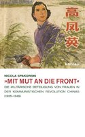 Mit Mut an Die Front