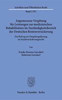 Angemessene Vergutung Fur Leistungen Zur Medizinischen Rehabilitation Im Zustandigkeitsbereich Der Deutschen Rentenversicherung