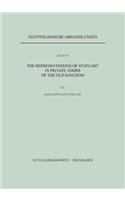 The Representations of Statuary in Private Tombs of the Old Kingdom