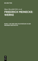 Die Idee Der Staatsräson in Der Neueren Geschichte
