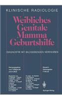 Weibliches Genitale Mamma * Geburtshilfe