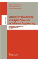 Extreme Programming and Agile Processes in Software Engineering: 7th International Conference, XP 2006, Oulu, Finland, June 17-22, 2006, Proceedings