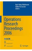 Operations Research Proceedings 2006