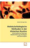 Molekularbiologische Methoden in der klinischen Routine