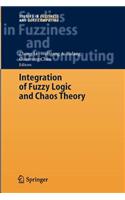 Integration of Fuzzy Logic and Chaos Theory