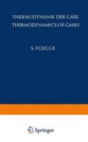 Thermodynamik Der Gase / Thermodynamics of Gases