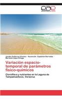 Variacion Espacio-Temporal de Parametros Fisico-Quimicos