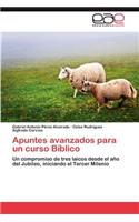 Apuntes Avanzados Para Un Curso Biblico