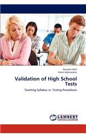 Validation of High School Tests