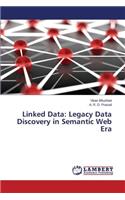 Linked Data: Legacy Data Discovery in Semantic Web Era