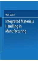 Integrated Materials Handling in Manufacturing