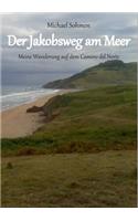 Der Jakobsweg am Meer: Meine Wanderung auf dem Camino del Norte