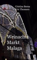 Weihnachtsmarkt Malaga