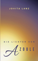 Die Lichter von Azoule