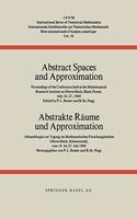 Abstract Spaces and Approximation / Abstrakte Raume und Approximation