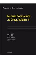 Natural Compounds as Drugs, Volume II