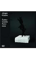 Jürgen Klauke: Ästhetische Paranoia: Aesthetic Paranoia(English)