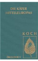 Die Käfer Mitteleuropas, Bd. E5: Artenassoziationen in Makrohabitaten