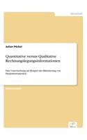 Quantitative versus Qualitative Rechnungslegungsinformationen