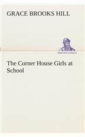 The Corner House Girls at School