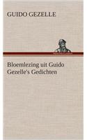 Bloemlezing uit Guido Gezelle's Gedichten: (Dutch)