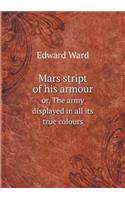 Mars stript of his armour or, The army displayed in all its true colours