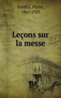 Lecons sur la messe