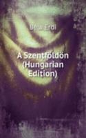 Szentfoldon (Hungarian Edition)