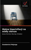 Wplyw hiperinflacji na osoby starsze