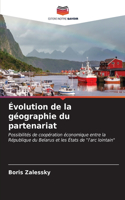 Évolution de la géographie du partenariat