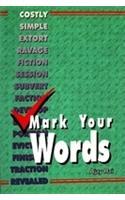 Mark Your Words