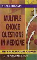 Multiple Choice Questions in Medicine: With Explanation Answers