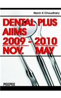 Dental Plus Aiims-2010