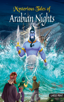 Mysterious Tales of Arabian Nights