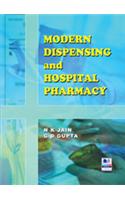 Modern Dispensing And Hospital Pharmacy