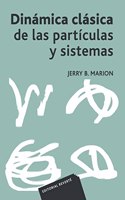 Dinamica clasica de las particulas y sistemas