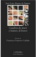 Cuadros de Amor y Humor, Al Fresco