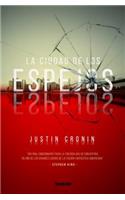 Ciudad de Los Espejos, La
