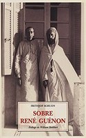 Sobre Rene Guenon
