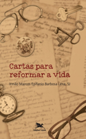 Cartas para reformar a vida
