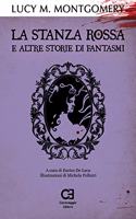 Stanza Rossa e altre storie di fantasmi