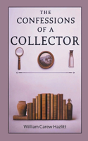 Confessions of a Collector