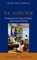 Dr. B. R. Ambedkar in Modern Perspective