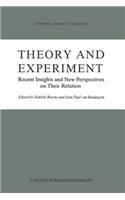 Theory and Experiment