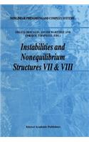 Instabilities and Nonequilibrium Structures VII & VIII