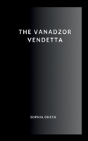 Vanadzor Vendetta