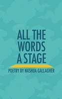 All the Words a Stage